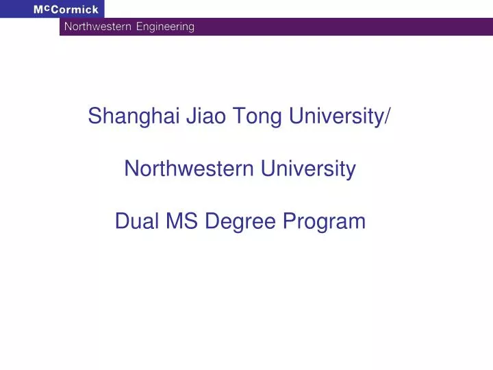 shanghai jiao tong university northwestern university dual ms degree program