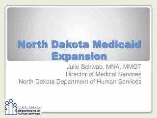North Dakota Medicaid Expansion