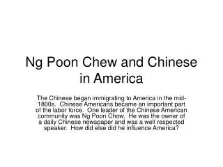 Ng Poon Chew and Chinese in America