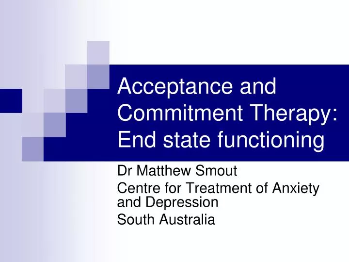 acceptance and commitment therapy end state functioning