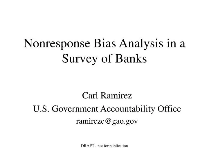 nonresponse bias analysis in a survey of banks