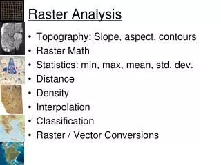 Raster Analysis