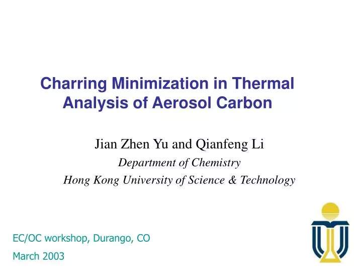 charring minimization in thermal analysis of aerosol carbon