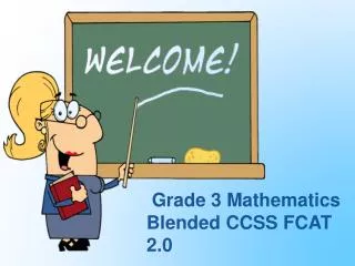 Grade 3 Mathematics Blended CCSS FCAT 2.0