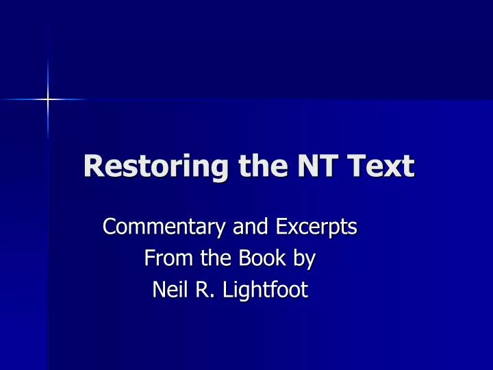 restoring the nt text