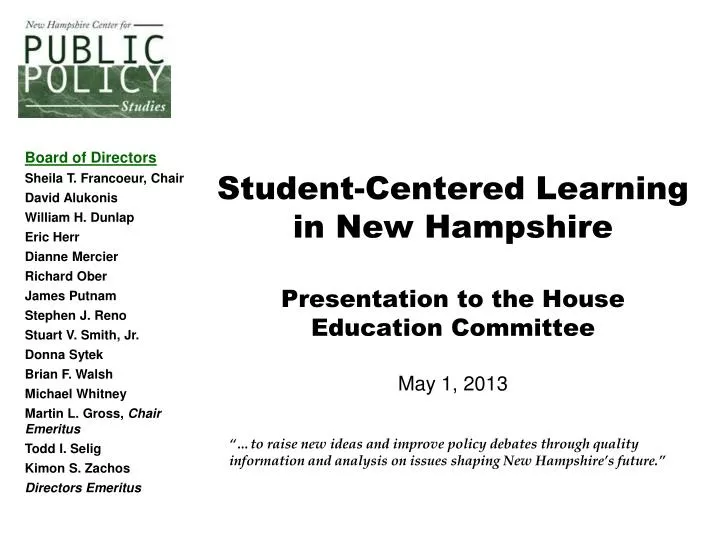 student centered learning in new hampshire presentation to the house education committee may 1 2013