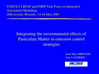 Integrating the environmental effects of Particulate Matter in emission control strategies