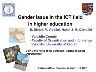 Gender issue in the ICT field in higher education