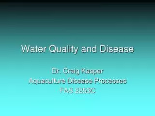 Water Quality and Disease