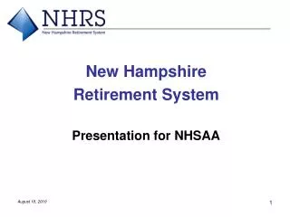 New Hampshire Retirement System Presentation for NHSAA