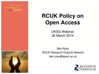 RCUK Policy on Open Access UKSG Webinar 26 March 2014