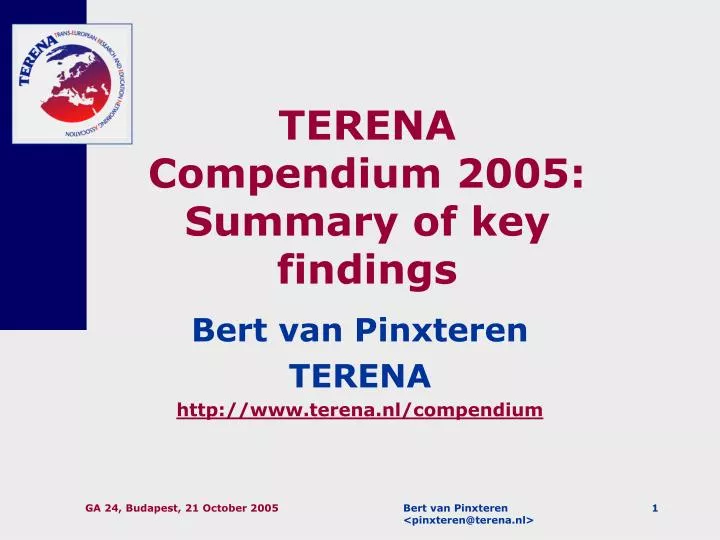 terena compendium 2005 summary of key findings