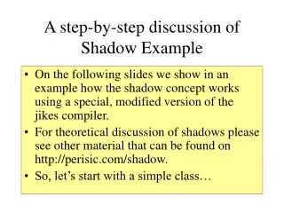 A step-by-step discussion of Shadow Example