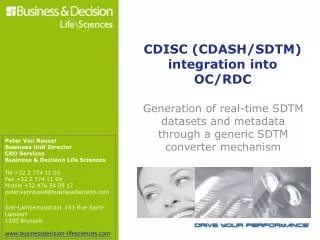 CDISC (CDASH/SDTM) integration into OC/RDC