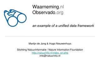 Waarneming . nl Observado . org an example of a unified data framework