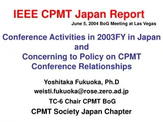 IEEE CPMT Japan Report