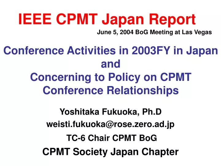 ieee cpmt japan report