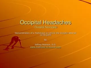Occipital Headaches (Occipital Neuralgia)