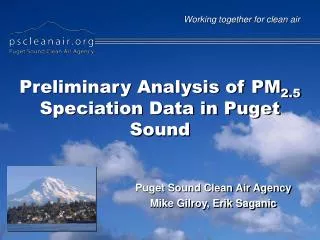 Preliminary Analysis of PM 2.5 Speciation Data in Puget Sound