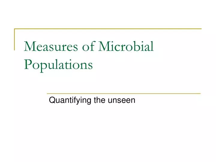 measures of microbial populations