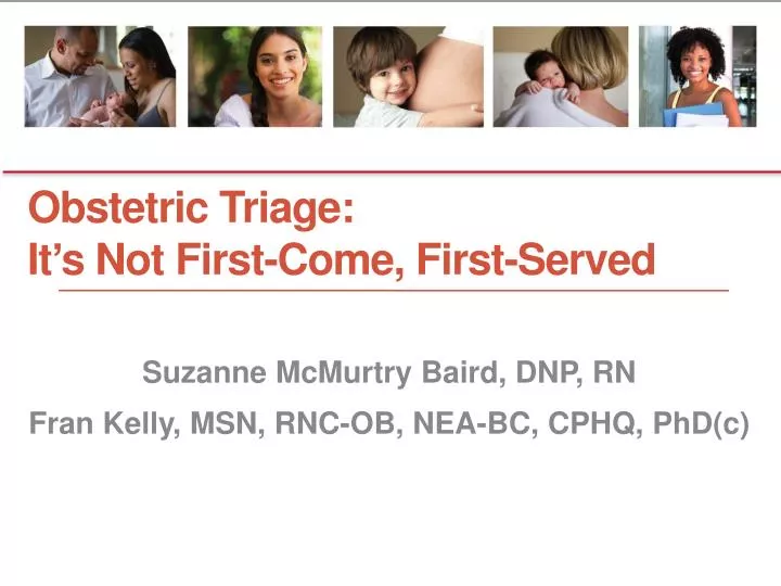 obstetric triage it s not first come first served