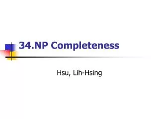 34.NP Completeness