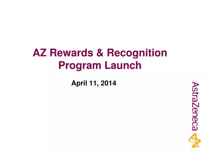az rewards recognition program launch
