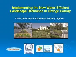 Implementing the New Water-Efficient Landscape Ordinance in Orange County