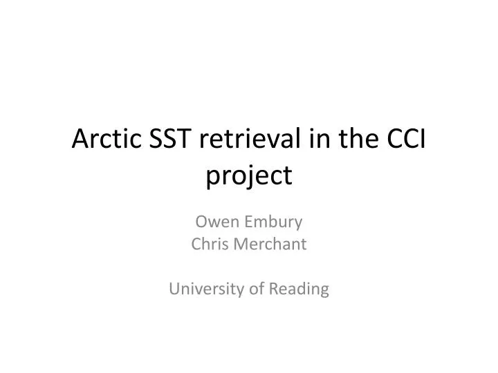 arctic sst retrieval in the cci project