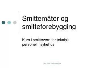 smittem ter og smitteforebygging