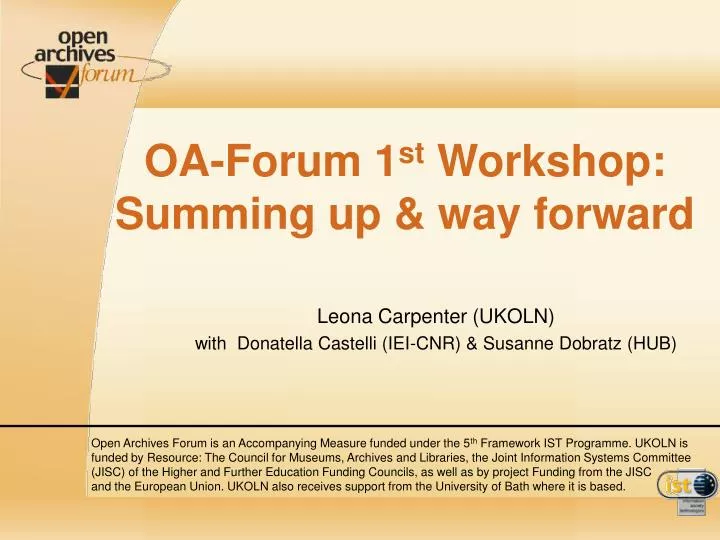 oa forum 1 st workshop summing up way forward