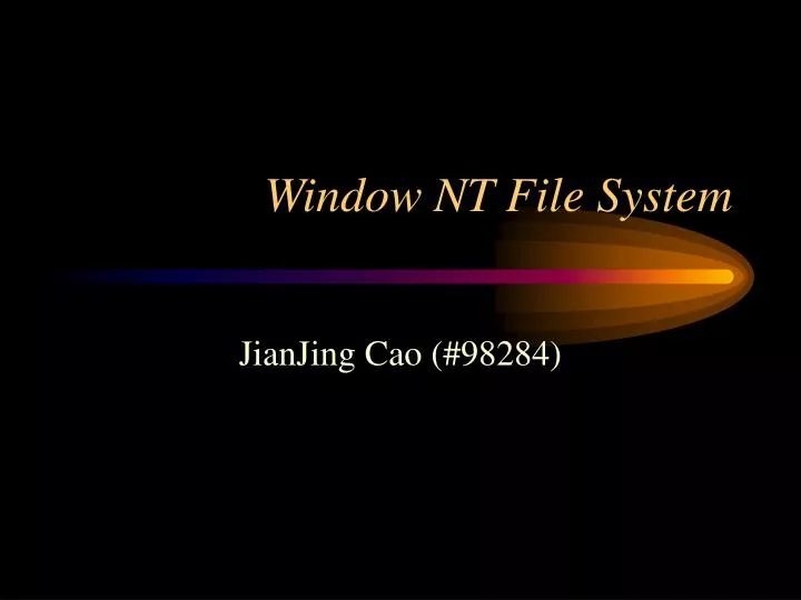 window nt file system
