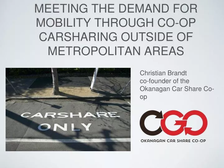 meeting the demand for mobility through co op carsharing outside of metropolitan areas