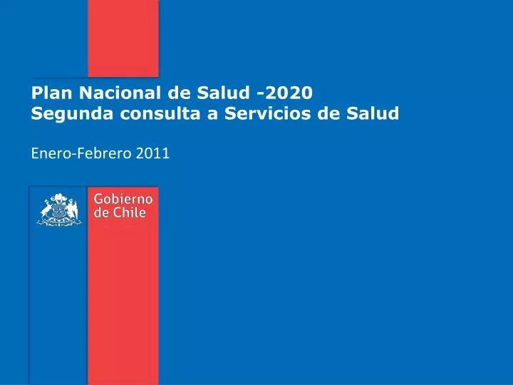plan nacional de salud 2020 segunda consulta a servicios de salud