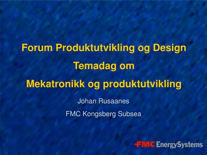 forum produktutvikling og design temadag om mekatronikk og produktutvikling