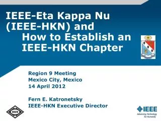 IEEE-Eta Kappa Nu (IEEE-HKN) and 	How to Establish an 	IEEE-HKN Chapter