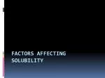 Factors Affecting Solubility