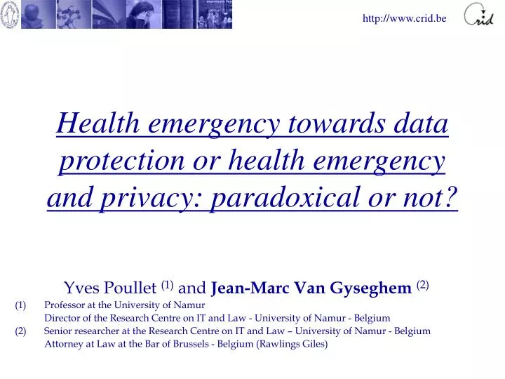health emergency towards data protection or health emergency and privacy paradoxical or not
