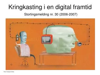 kringkasting i en digital framtid