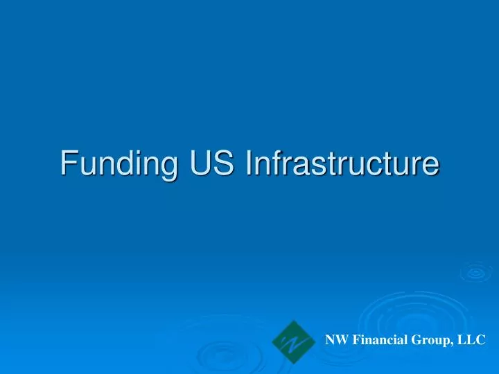 funding us infrastructure