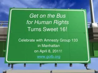 Get on the Bus for Human Rights Turns Sweet 16 !