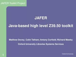 JAFER Java-based high level Z39.50 toolkit