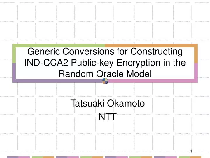 generic conversions for constructing ind cca2 public key encryption in the random oracle model