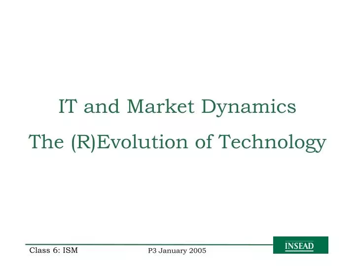 it and market dynamics the r evolution of technology