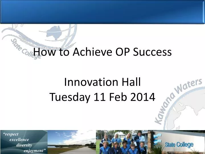 how to achieve op success innovation hall tuesday 11 feb 2014