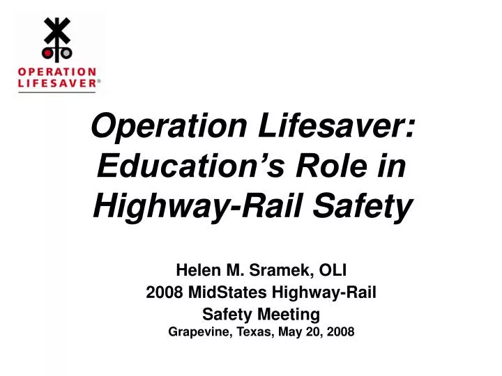 operation lifesaver education s role in highway rail safety
