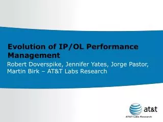 Evolution of IP/OL Performance Management