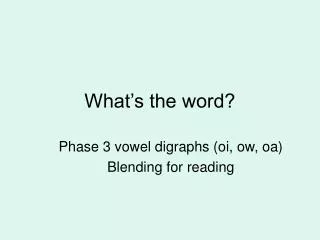 what s the word