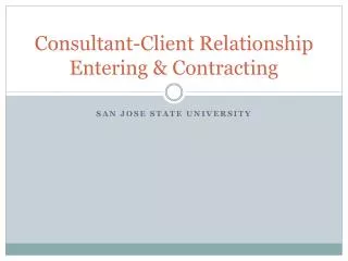 Consultant-Client Relationship Entering &amp; Contracting