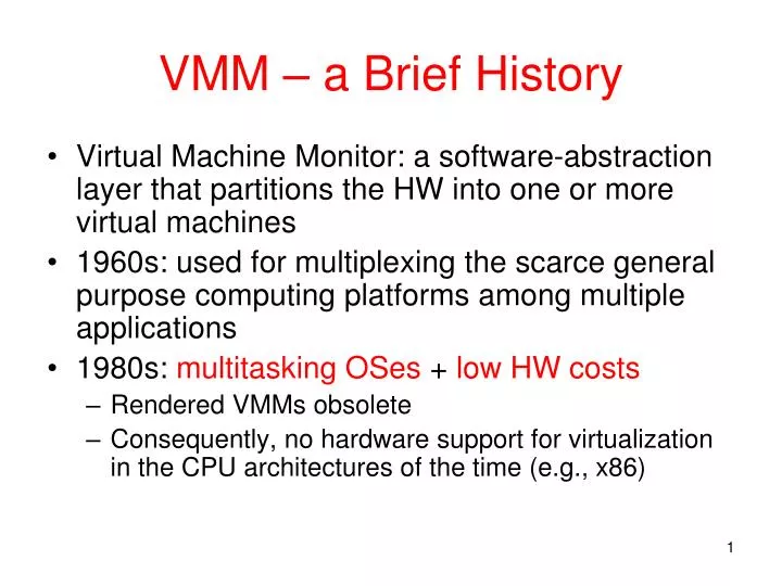 vmm a brief history